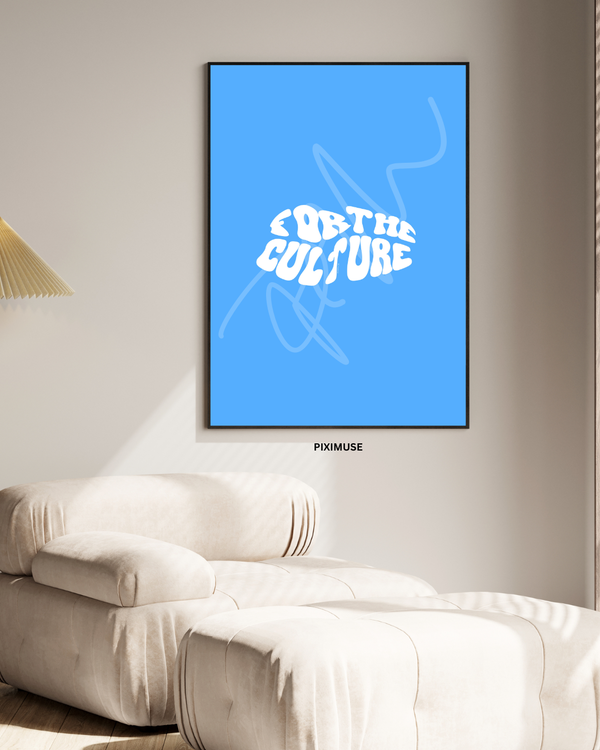 For The Culture - Light Blue
