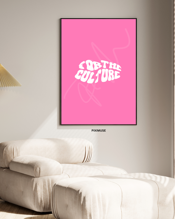 For The Culture - Pink