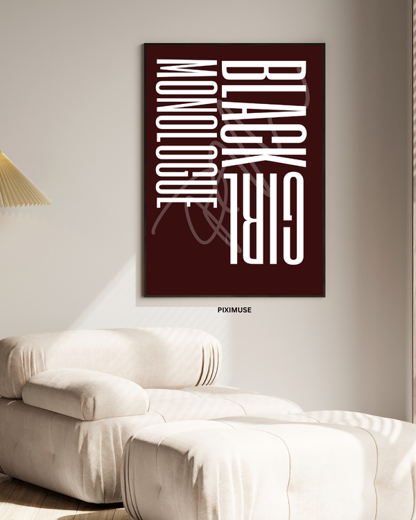 Black Girl Monologue - Burgundy