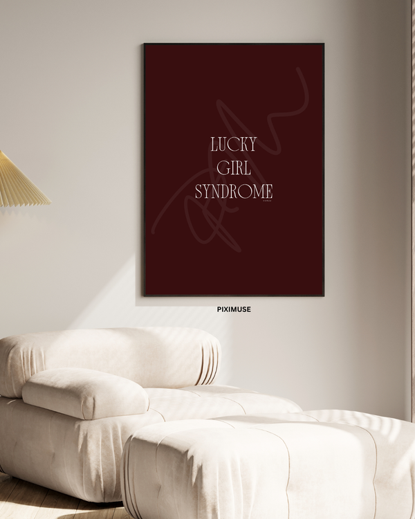 Lucky Girl Syndrome - Burgundy