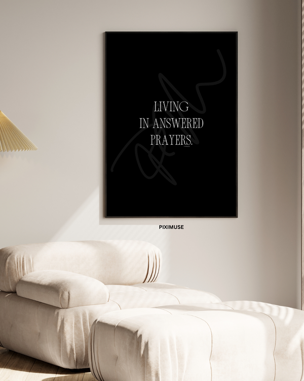 Living In Answered Prayers - Black