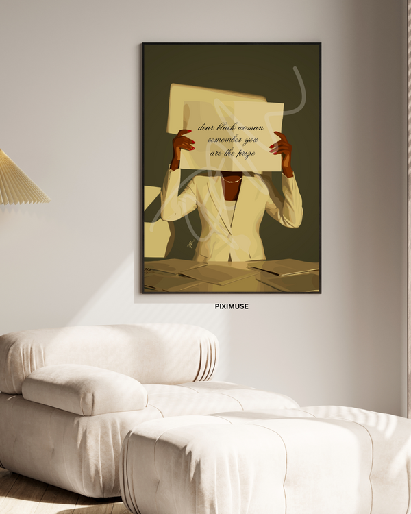 Dear Black Woman You Are The Prize